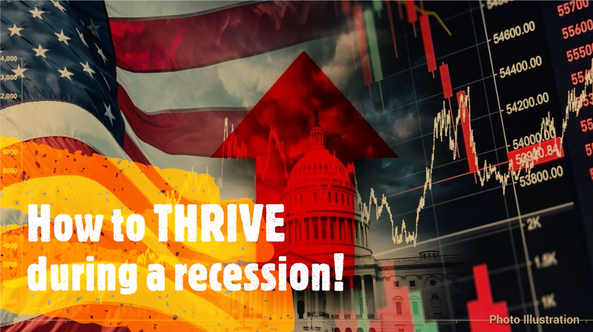 How to Thrive During a Recession