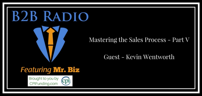 Mastering the Sales Process - Part V