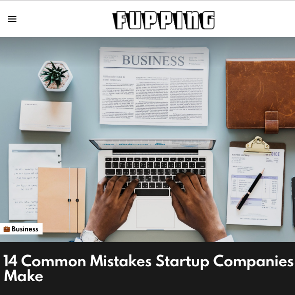 14 Common Mistakes Startup Companies Make
